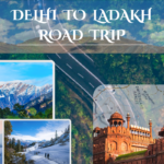 Delhi to Ladakh Road Trip